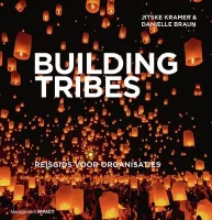 Tribaal leiderschap building tribes