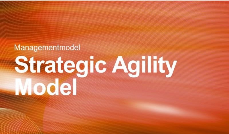 Een strategie ontwikkelen met het Strategic Agility Model