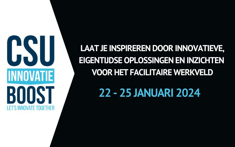 Persbericht CSU Innovatie Boost 2024 hét facility event voor