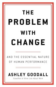 the problem with change ashley goodall