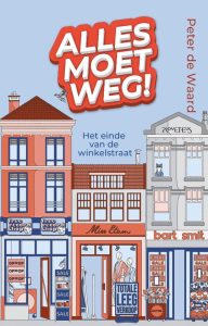 alles moet weg peter de waard